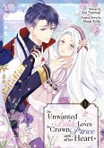 The Unwanted Bride Loves the Crown Prince With All Her Heart, Volume 1 (eBook, ePUB)