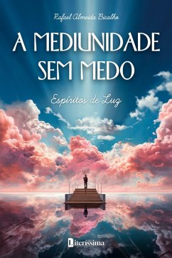 Cover A MEDIUNIDADE SEM MEDO ESPIRITOS DE LUZ