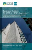 Designers' Guide to En 1992-1-1:2023: Eurocode 2 Designers' Guide to En 1992-1-1:2023: Eurocode 2