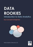 Data Rookies Intro to Data Analytics Data Rookies Intro to Data Analytics