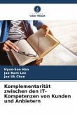 Komplementarität zwischen den IT-Kompetenzen von Kunden und Anbietern