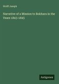 Narrative of a Mission to Bokhara in the Years 1843-1845