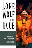 Lone Wolf and Cub Volume 17: The Will of the Fang (eBook, ePUB) Lone Wolf and Cub Volume 17: The Will of the Fang (eBook, ePUB)