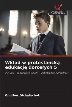 Wk¿ad w protestanck¿ edukacj¿ doros¿ych 5 - Dichatschek, Günther