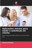 Aplicações móveis para medir a satisfação do cliente