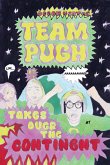 Team Pugh Takes Over the Continent!!!!!!!! #1 Team Pugh Takes Over the Continent!!!!!!!! #1