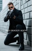 Agente Del Dragón Rojo (eBook, ePUB)