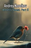 Anton's Quest. Part 5 (eBook, ePUB)
