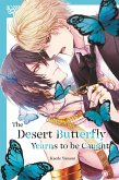 The Desert Butterfly Yearns to Be Caught (eBook, ePUB)