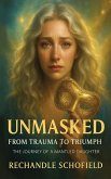 Unmasked Unmasked
