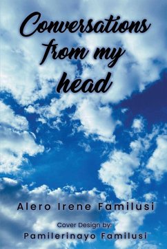 Conversations From My Head - Irene Familusi, Alero