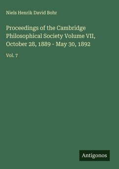 Cover Proceedings of the Cambridge Philosophical Society Volume VII, October 28, 1889 - May 30, 1892