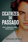 Cicatrizes do Passado Cicatrizes do Passado