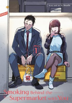 Smoking Behind the Supermarket with You 01 (eBook, ePUB) - Jinushi