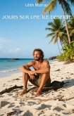 Jours Sur Une île déserte (eBook, ePUB)