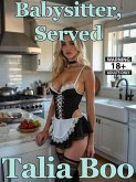 Babysitter, Served (Babysitter Breeding, #9) (eBook, ePUB)