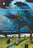 Lullaby for the Sixth Extinction Lullaby for the Sixth Extinction