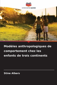 Cover Modèles anthropologiques de comportement chez les enfants de trois continents