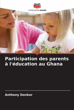 Cover Participation des parents à l'éducation au Ghana
