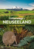 KUNTH Unterwegs in Neuseeland KUNTH Unterwegs in Neuseeland