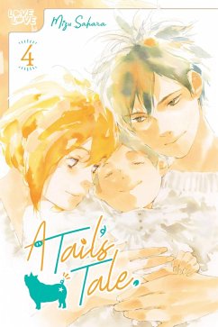 A Tail's Tale, Volume 4 (eBook, ePUB) - Sahara, Mizu
