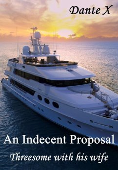 Cover An Indecent Proposal (eBook, ePUB)