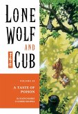 Lone Wolf and Cub Volume 20: A Taste of Poison (eBook, ePUB) Lone Wolf and Cub Volume 20: A Taste of Poison (eBook, ePUB)