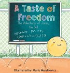 A game of Freedom, The Adventures of James, the Ball