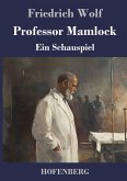 Professor Mamlock Professor Mamlock