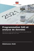 Programmation SAS et analyse de données Programmation SAS et analyse de données