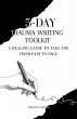 5-Day Trauma Writing Toolkit - Bild 1