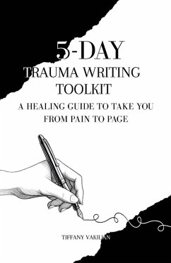 5-Day Trauma Writing Toolkit Cover 5-Day Trauma Writing Toolkit