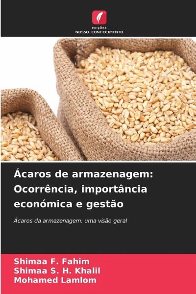 Ácaros de armazenagem: Ocorrência, importância económica e gestão Ácaros de armazenagem: Ocorrência, importância económica e gestão
