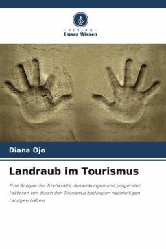 Landraub im Tourismus - Ojo, Diana