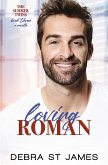 Loving Roman Loving Roman