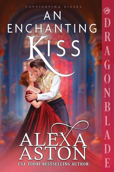 An Enchanting Kiss An Enchanting Kiss