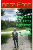 Grayson Jones and The 7th Grade Grayson Jones and The 7th Grade