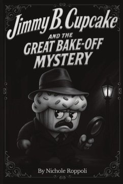 Cover Jimmy B. Cupcake and The Great Bake Off Mystery