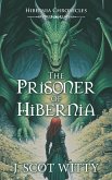Hibernia Chronicles Hibernia Chronicles