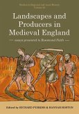 Landscapes and Producers in Medieval England Landscapes and Producers in Medieval England