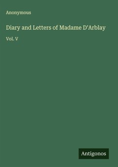 Diary and Letters of Madame D'Arblay - Anonymous