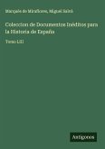 Coleccion de Documentos Inéditos para la Historia de España