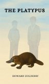 The Platypus The Platypus