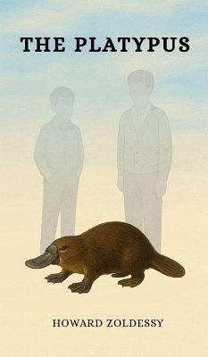 The Platypus - Zoldessy, Howard The Platypus - Zoldessy, Howard