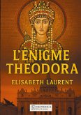L'énigme Théodora