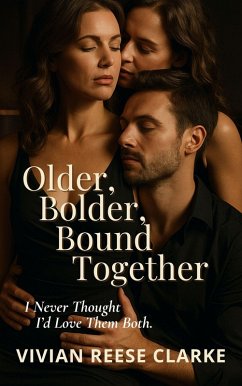 Cover Older, Bolder, Bound Together (eBook, ePUB)