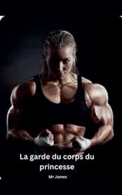 La garde du corps de la princesse - James