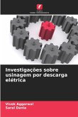 Investigações sobre usinagem por descarga elétrica