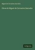Obras de Miguel de Cervantes Saavedra