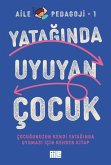 Yataginda Uyuyan Cocuk - Aile Pedagoji 1 Yataginda Uyuyan Cocuk - Aile Pedagoji 1